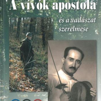 A vívók apostola és a vadászat szerelmese - dr. Bay Béla kép