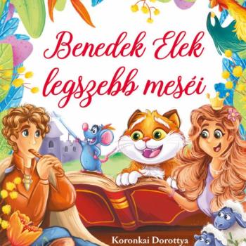 Benedek Elek legszebb meséi kép