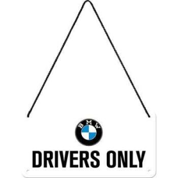 BMW Drivers Only - Fémtábla kép