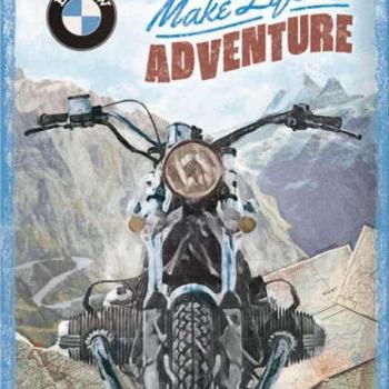 BMW – Make Life an Aventure – Fémtábla kép