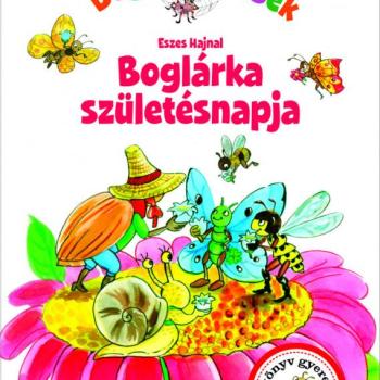 Boglárka születésnapja - Bogaras mesék kép