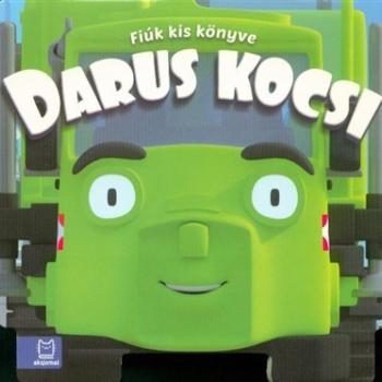 Darus kocsi - Fiúk kis könyve kép