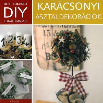 DIY: Karácsonyi asztaldekorációk kép