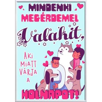 Falikép – Mindenki megérdemel valakit, aki miatt várja a holnapot... kép