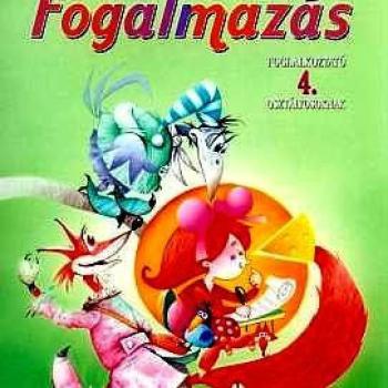 Fogalmazás - foglalkoztató 4. osztályosoknak kép