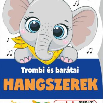 Hangszerek - Trombi és barátai kép