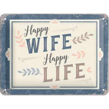 Happy Wife – Happy Life – Fémtábla kép