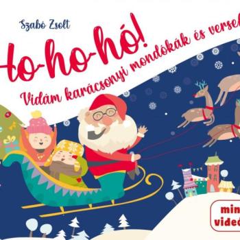 Ho-ho-hó! Vidám karácsonyi mondókák és versek 3+  kép