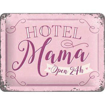 Hotel Mama - Open 24h - Fémtábla kép