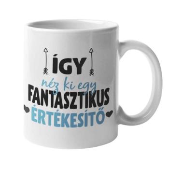 Így néz ki egy fantasztikus értékesítő bögre kép