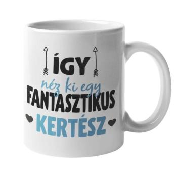 Így néz ki egy fantasztikus kertész bögre kép