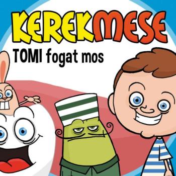 Kerekmese: Tomi fogat mos  kép