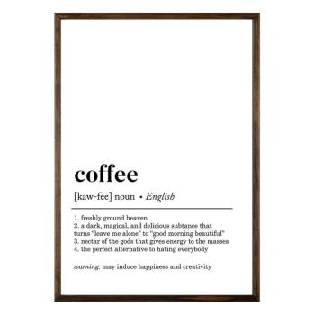 Keretezett poszter 50x70 cm Coffee – Wallity kép