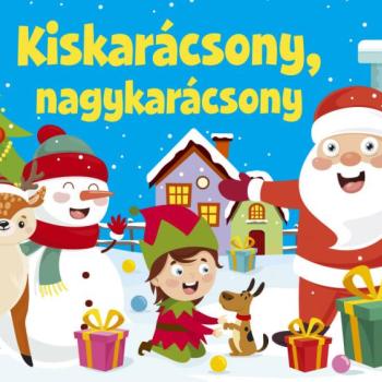 Kiskarácsony, nagykarácsony - karácsonyi versikék kép