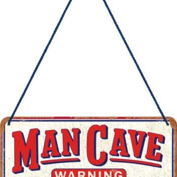 Man Cave Warning – Fémtábla kép