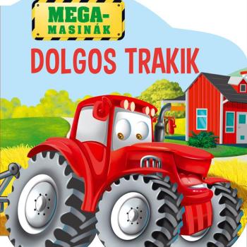 Megamasinák: Dolgos Trakik /Szállítási sérült/ kép