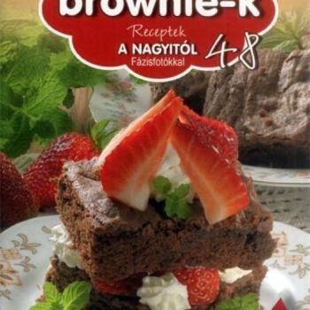 Receptek a Nagyitól 48. - Ellenállhatatlan brownie-k kép