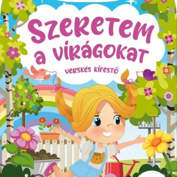 Szeretem a virágokat versikés kifestő kép