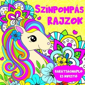 Színpompás rajzok - barátságnapló és kifestő kép