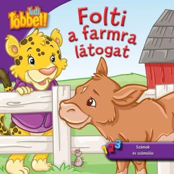 Tudj többet! - Folti a farmra látogat kép