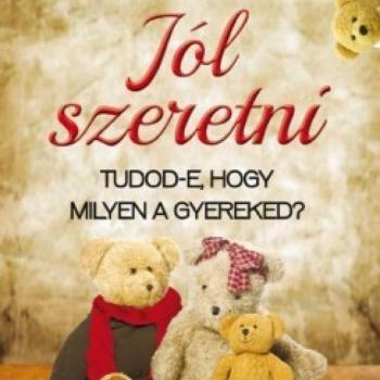 Vekerdy Tamás: Jól szeretni, kép