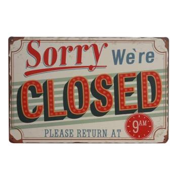 Vintage Dekor Fémtábla, dombornyomott &#039;Sorry We&#039;re closed&#039; felira... kép