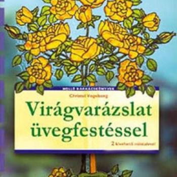 Virágvarázslat üvegfestéssel kép