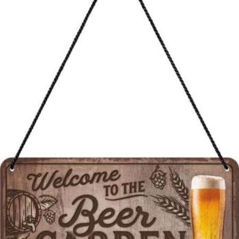 Welcome to the Beer Garden – Fémtábla kép