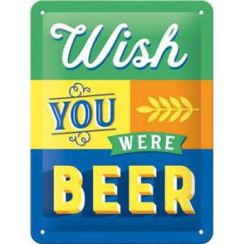 Wish You Were Beer - Fémtábla kép